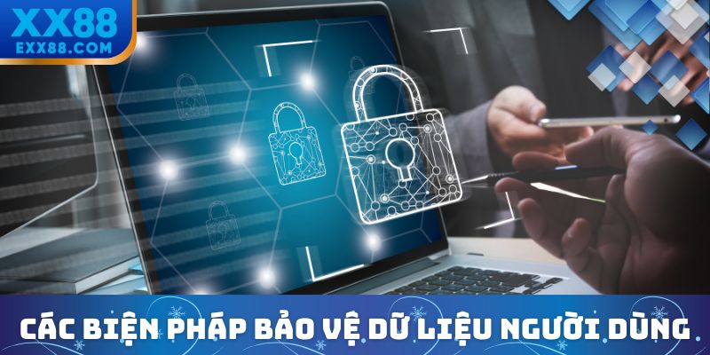 Chính sách bảo mật XX88 và các biện pháp bảo vệ dữ liệu người dùng